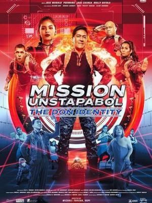Mission Unstapabol: The Don Identity