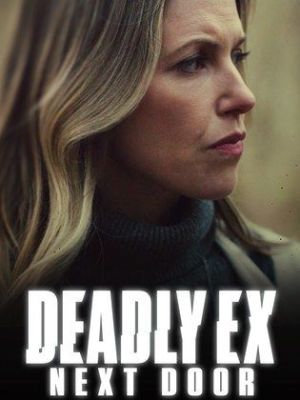 Deadly Ex Next Door [ترجمة عربية]
