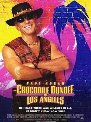 Crocodile Dundee in Los Angeles [Russian]