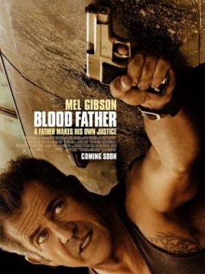 Blood Father [Russian]