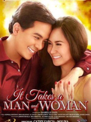 It Takes a Man and a Woman [Tagalog]