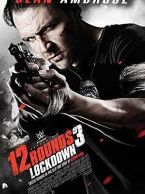 12 Rounds 3: Lockdown [Russian]