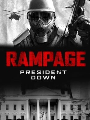 Rampage: President Down [Russian]