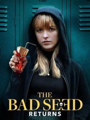 The Bad Seed Returns [Russian]