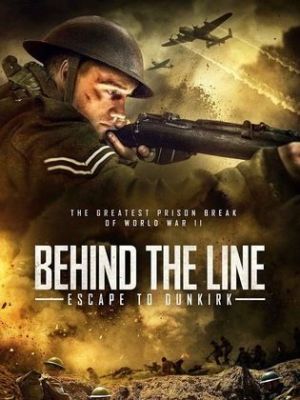 Behind the Line: Escape to Dunkirk [Russian]