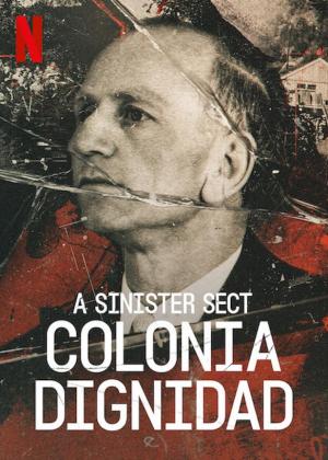 Colonia Dignidad: A Sinister Sect [ترجمة عربية]
