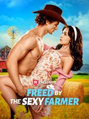 Freed by the Sexy Farmer