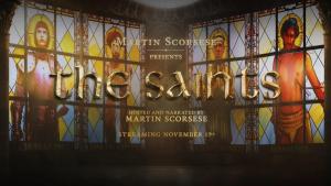 Martin Scorsese Presents: The Saints [ترجمة عربية]