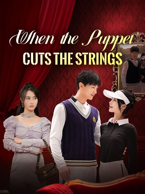 When the Puppet Cuts the Strings poster