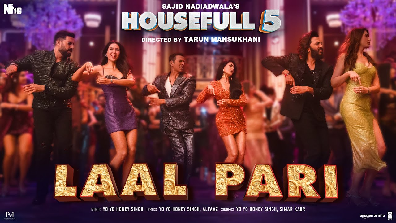 LAAL PARI (Song): Yo Yo Honey Singh | Sajid Nadiadwala | Tarun Mansukhani | Housefull 5 - 6th June