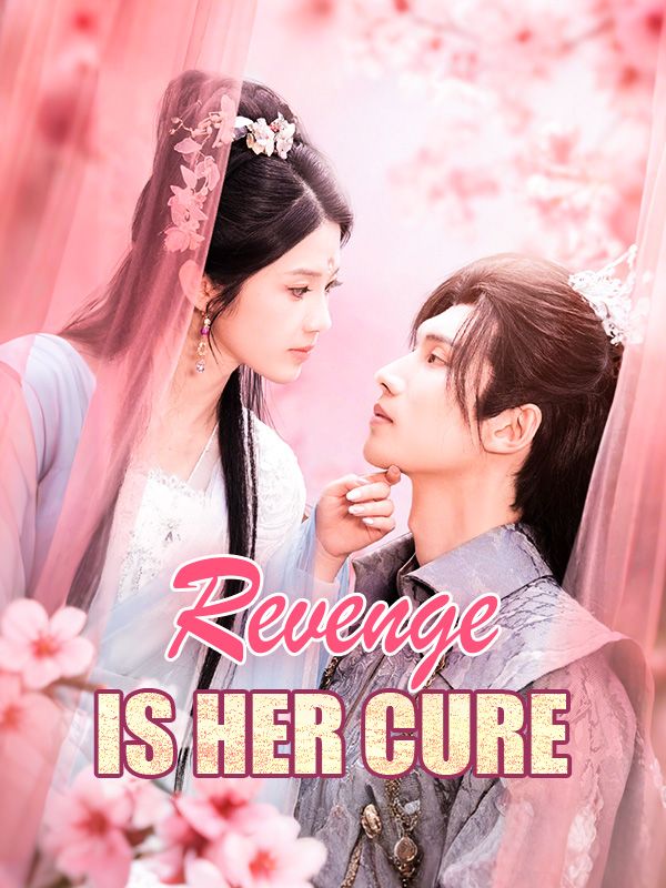 Revenge Is Her Cure poster
