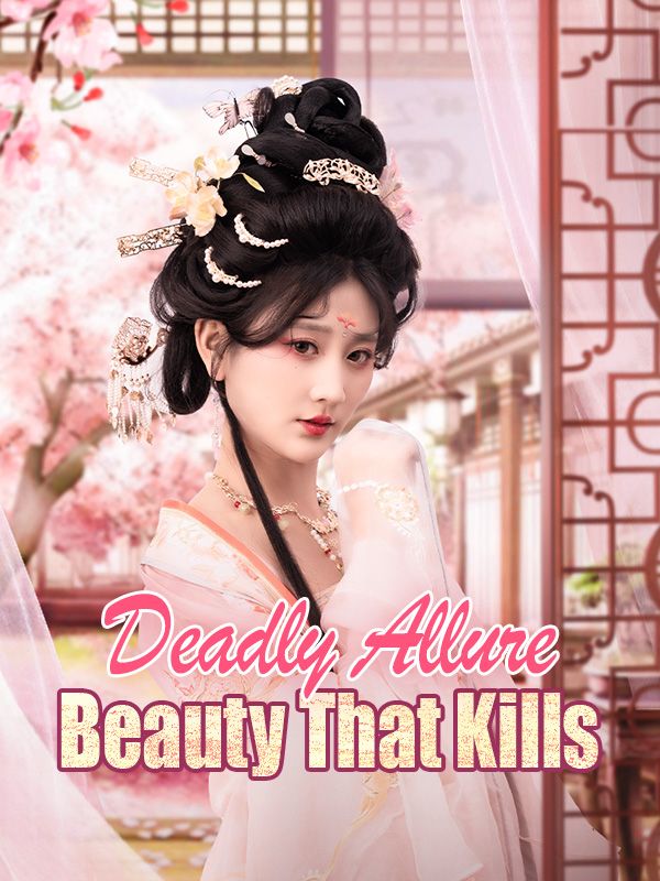 Deadly Allure: Beauty That Kills poster
