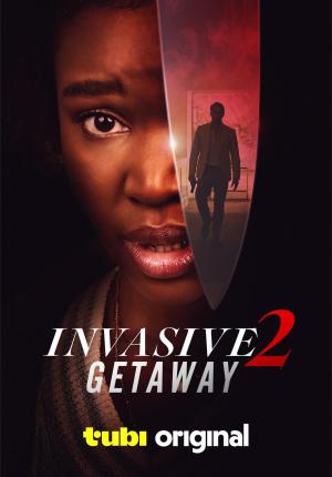 Invasive 2: Getaway [Indonesian]