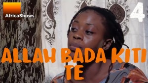 ALLAH BADA KITI TÊ-VERSION MALINKE [Version française]