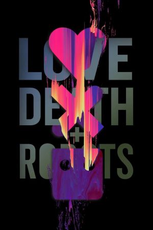 Love, Death & Robots [ترجمة عربية] S1-S4