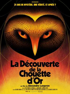 La découverte de la Chouette d'or [Version française]
