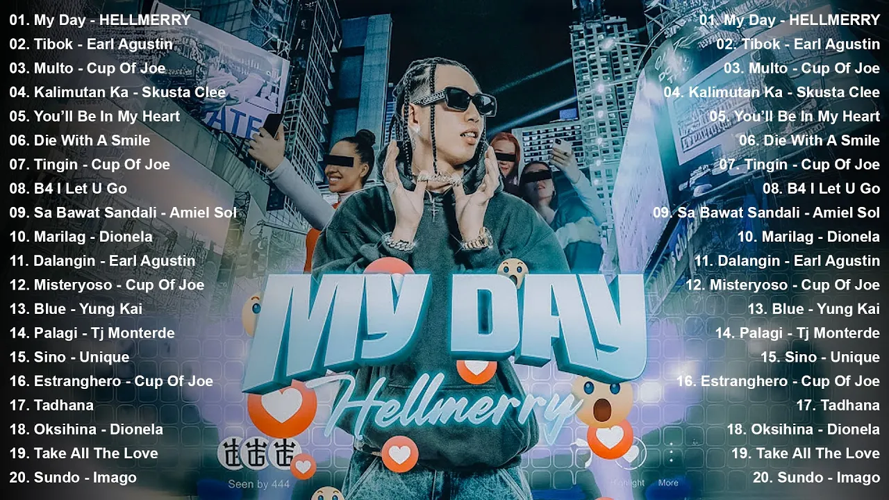 My Day - HELLMERRY | Top Hits OPM On Spotify 2025 - OPM Trending - Tagalog Love Songs Playlist