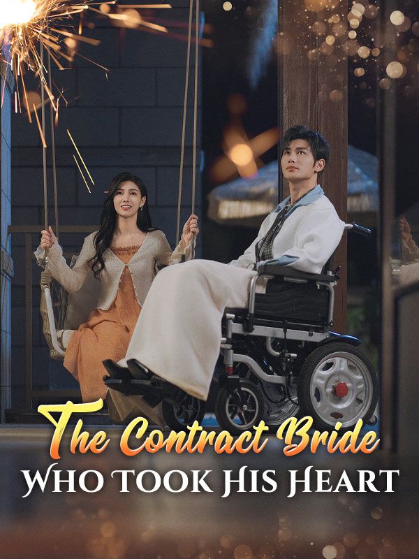 The Contract Bride Who Took His Heart poster