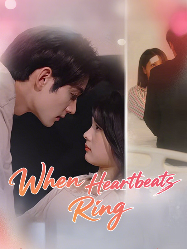 When Heartbeats Ring poster