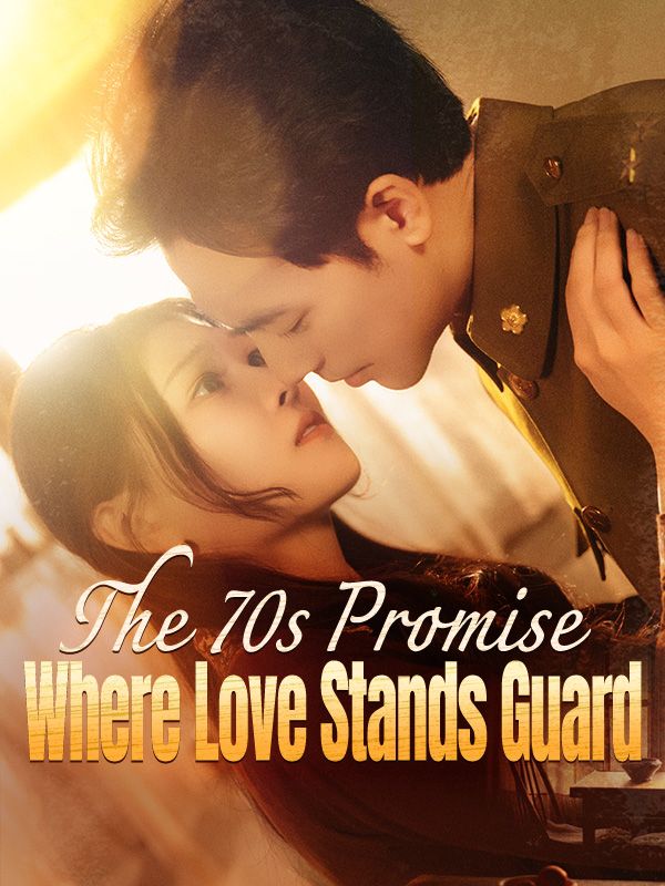 The 70s Promise: Where Love Stands Guard poster