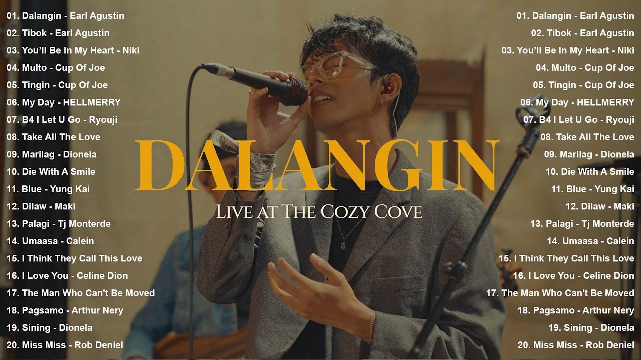 Dalangin (Live at The Cozy Cove) - Earl Agustin | NEW OPM Trending 2025 Playlist - OPM Tagalog Love