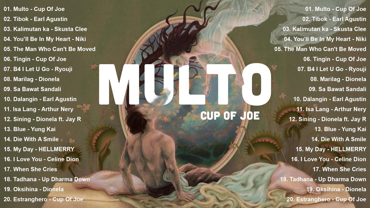 Multo - Cup Of Joe, Tibok - Earl Agustin | Best New Tagalog Love Songs 2025 - Viral OPM on Spotify