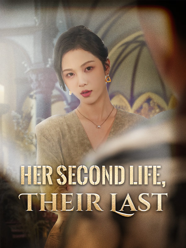 Her Second Life, Their Last poster