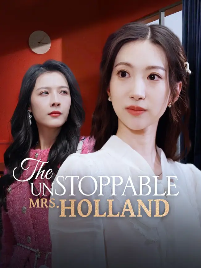 The Unstoppable Mrs. Holland poster