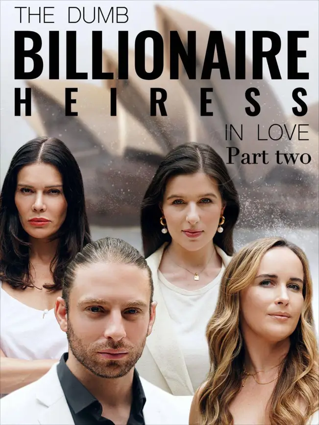 The Dumb Billionaire Heiress In Love Part II poster