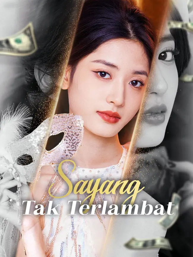 Sayang Tak Terlambat poster