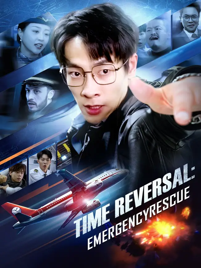 Time Reversal: Emergency Rescue poster - similar to She Has Three Lovers
