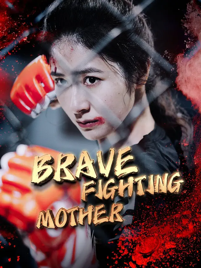 Brave Fighting Mother poster