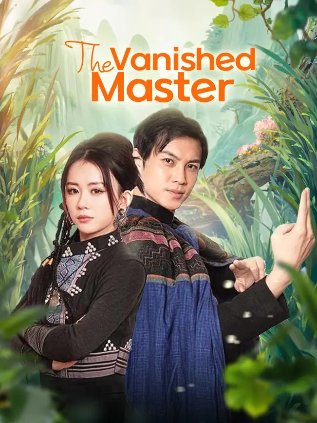 The Vanished Master - like My Billionaire Enemies Are Secretly My Family but longer