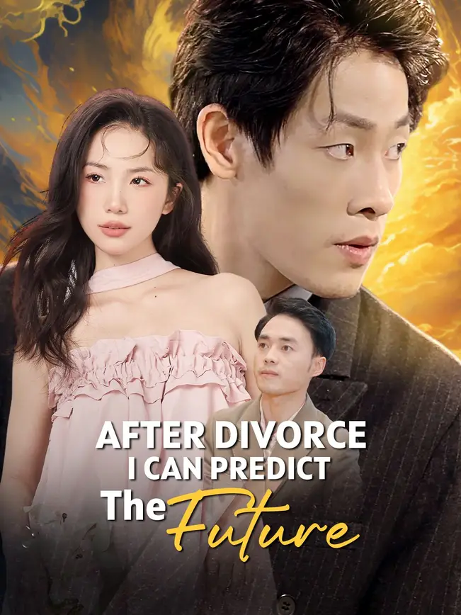 After Divorce I Can Predict the Future poster