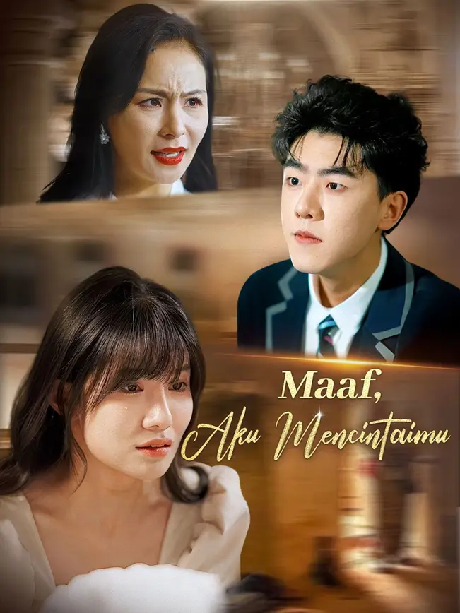 Maaf, Aku Mencintaimu poster