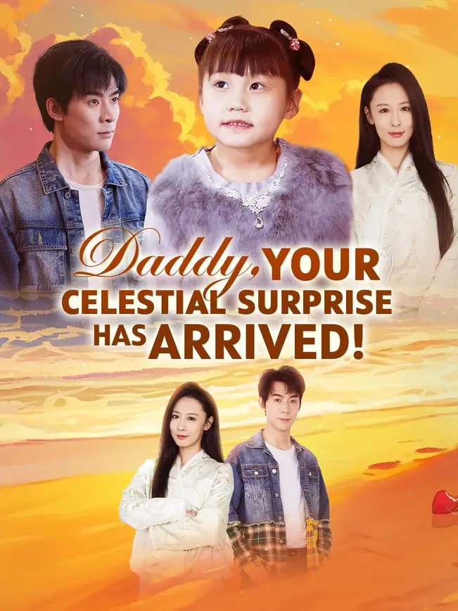 Daddy, Your Celestial Surprise Has Arrived! poster