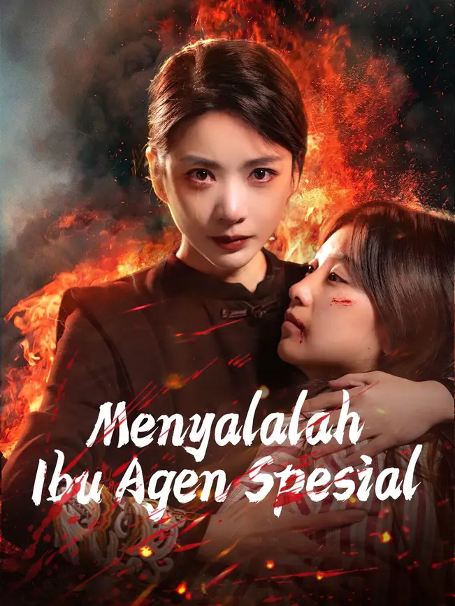 Menyalalah, Ibu Agen Spesial poster
