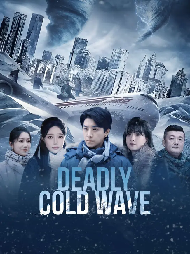 Deadly Cold Wave poster