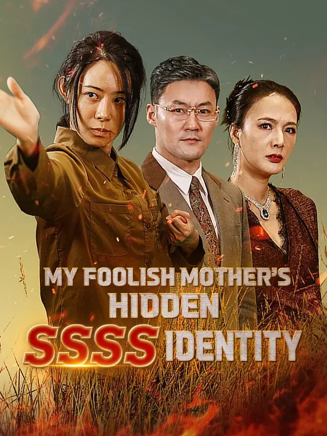 My Foolish Mother’s Hidden SSSS Identity poster