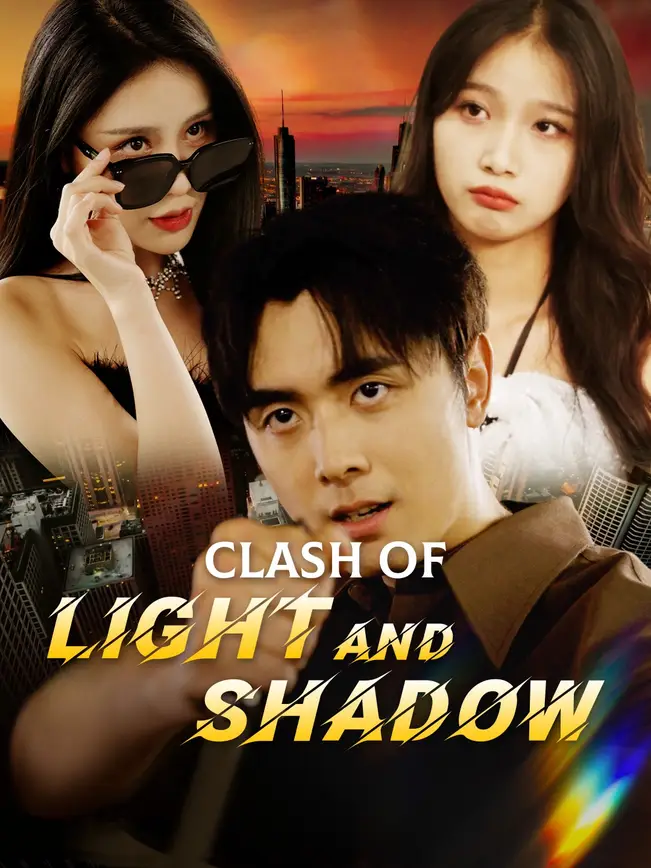 Clash of Light and Shadow poster