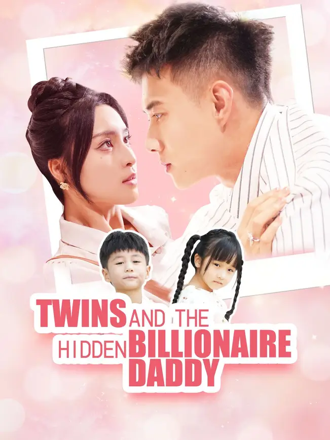 Twins and the Hidden Billionaire Daddy poster
