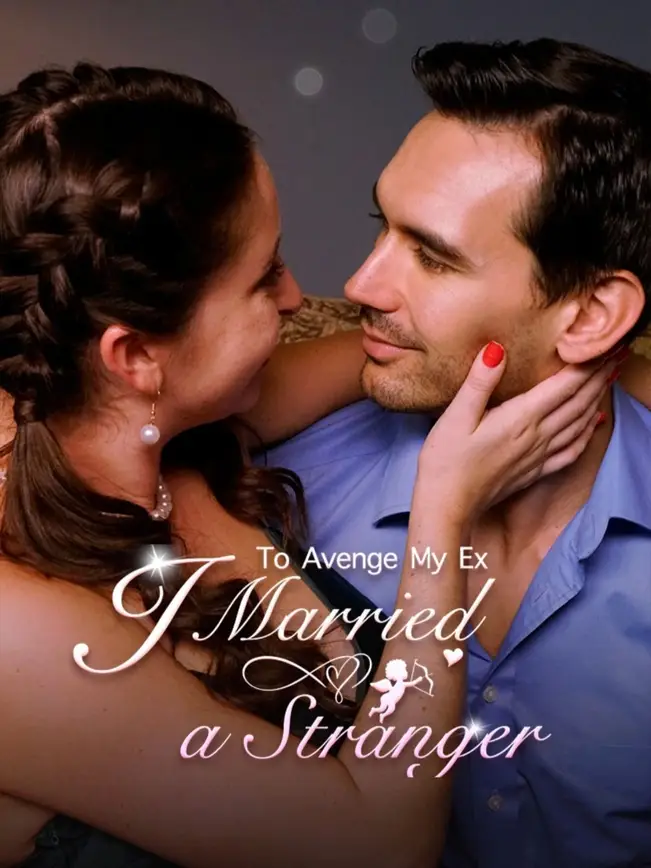 To Avenge My Ex, I Married a Stranger poster