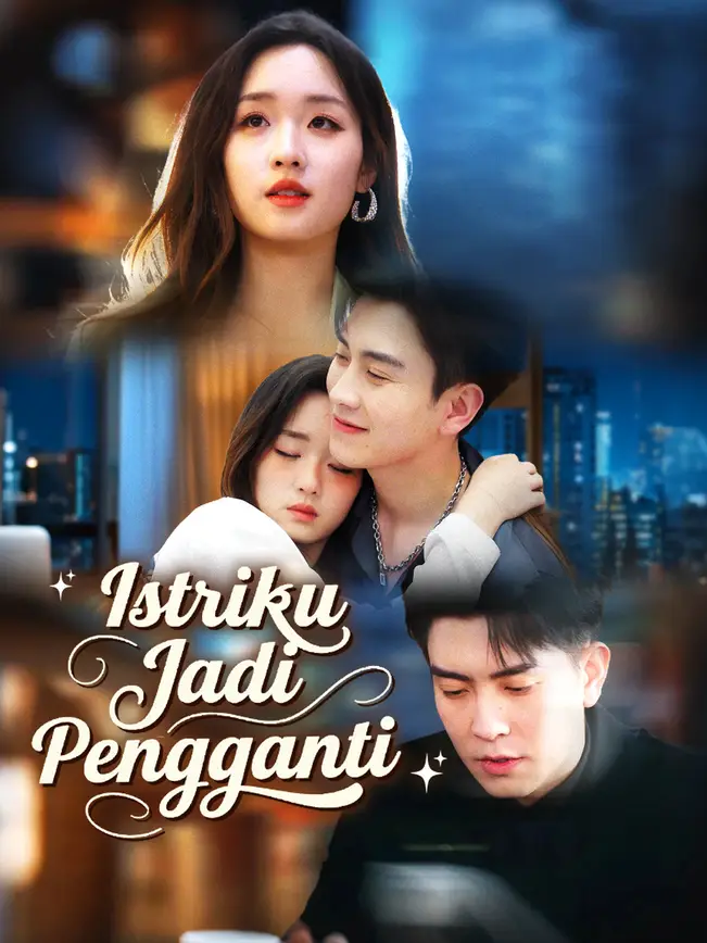 Istriku Jadi Pengganti poster