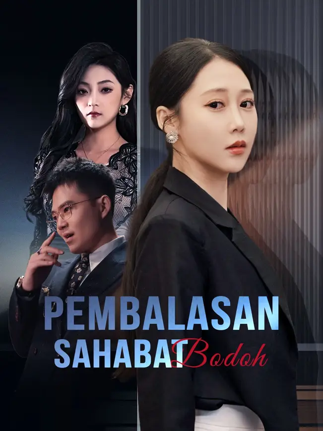 Pembalasan Sahabat Bodoh poster