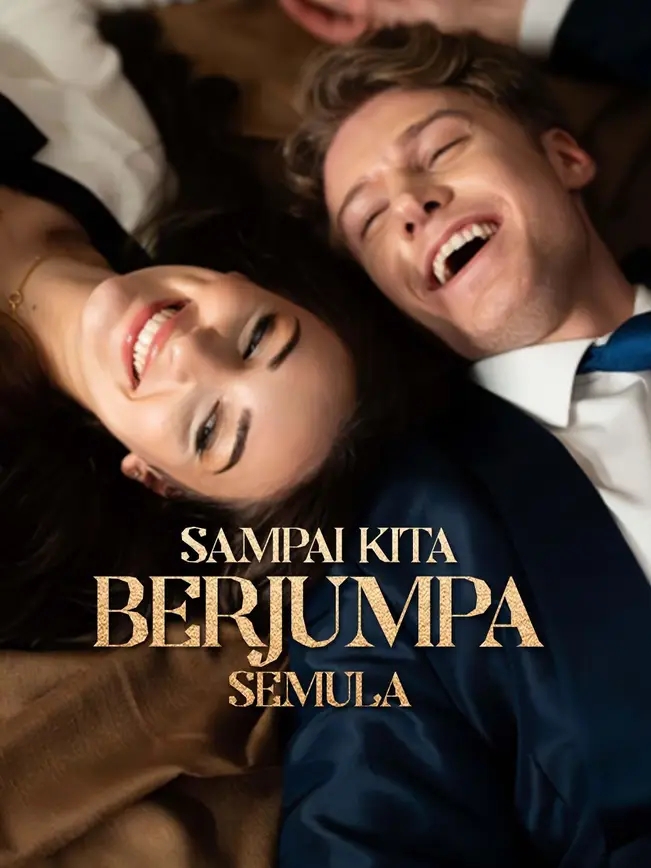 Sampai Kita Berjumpa Semula poster