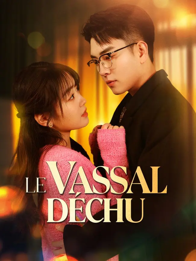 LE VASSAL DÉCHU poster