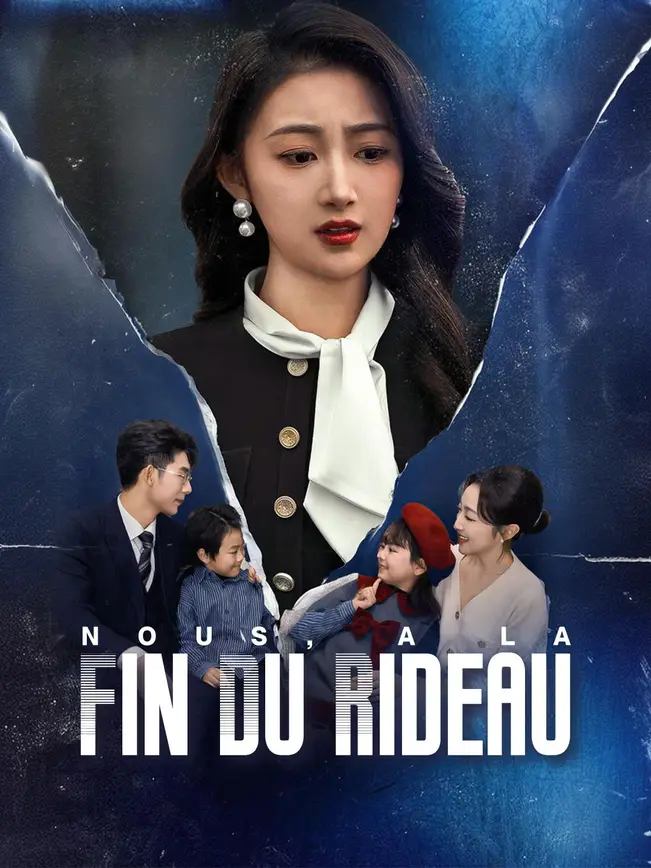 NOUS, A LA FIN DU RIDEAU poster