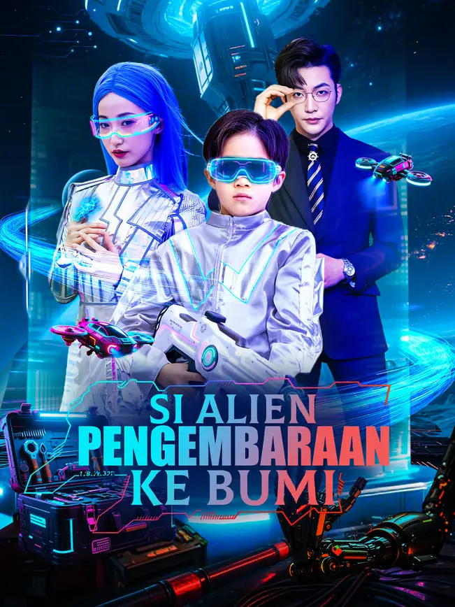 Si Alien Pengembaraan Ke Bumi poster