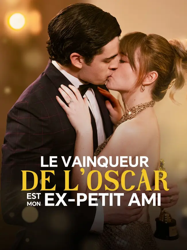 LE VAINQUEUR DE L'OSCAR EST MON EX-PETIT AMI poster