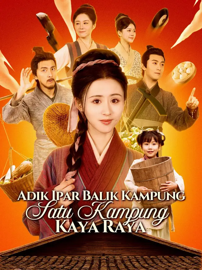 Adik Ipar Balik Kampung, Satu Kampung Kaya Raya! poster